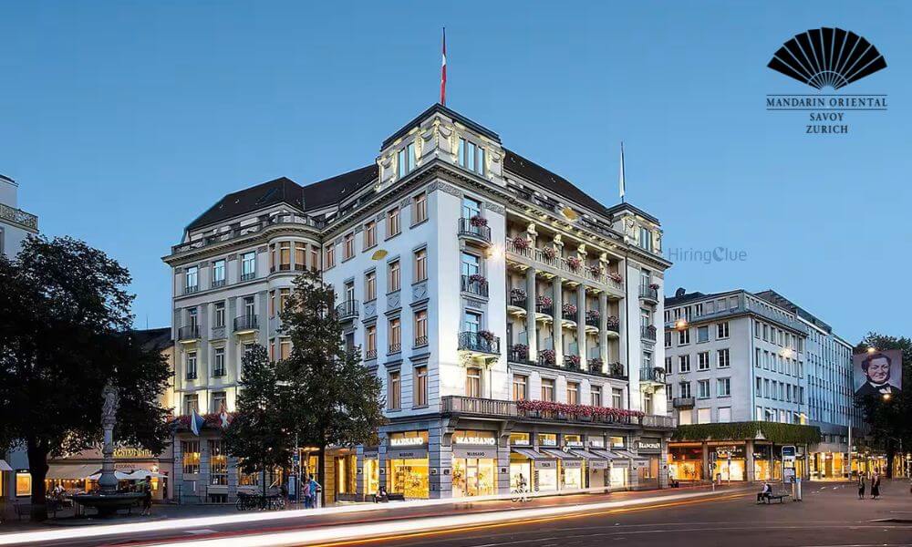 Jobs at Mandarin Oriental Savoy, Zurich