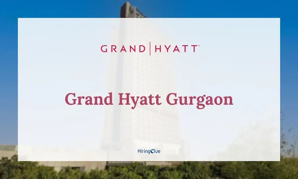Grand Hyatt Gurgaon Jobs