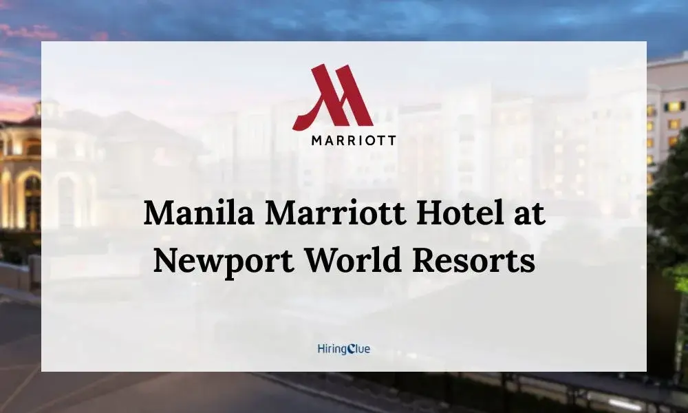 Manila Marriott Hotel at Newport World Resorts Careers