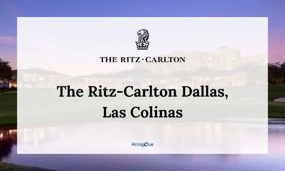 The Ritz-Carlton Dallas, Las Colinas Careers