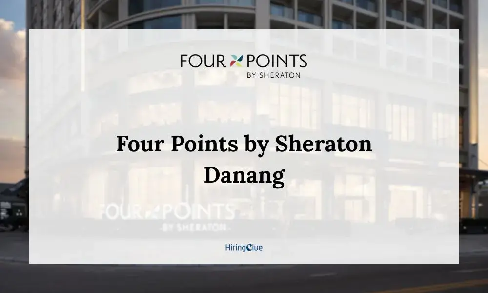 Four Points by Sheraton Danang Careers