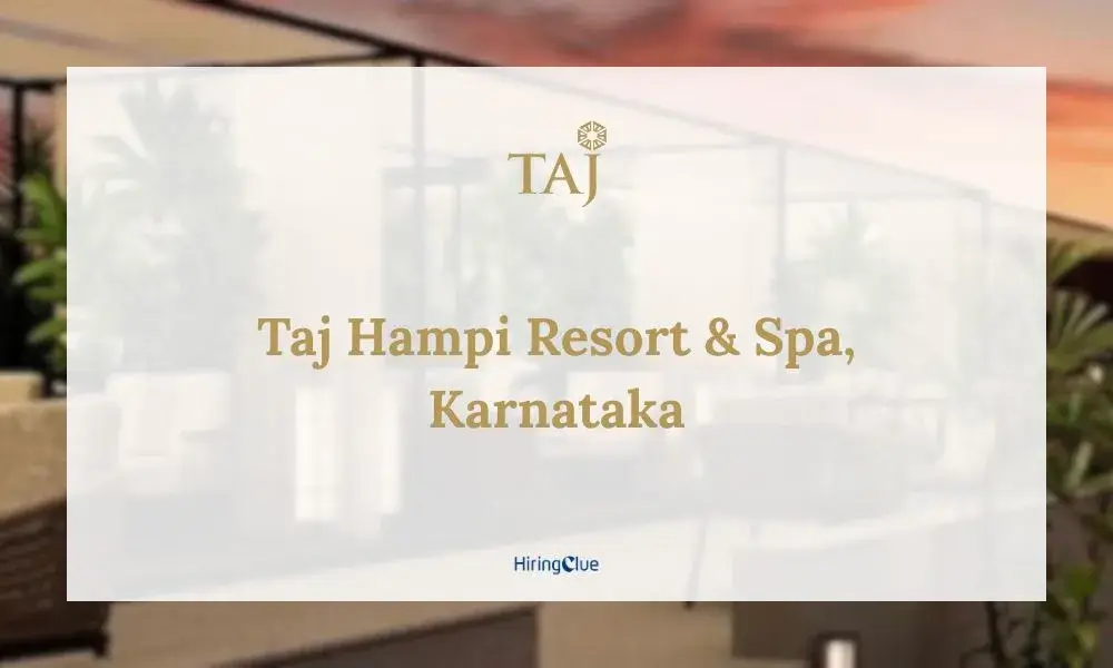 Taj Hampi Resort & Spa Careers