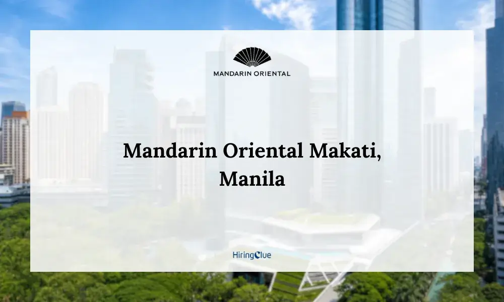 Mandarin Oriental Makati Manila Careers