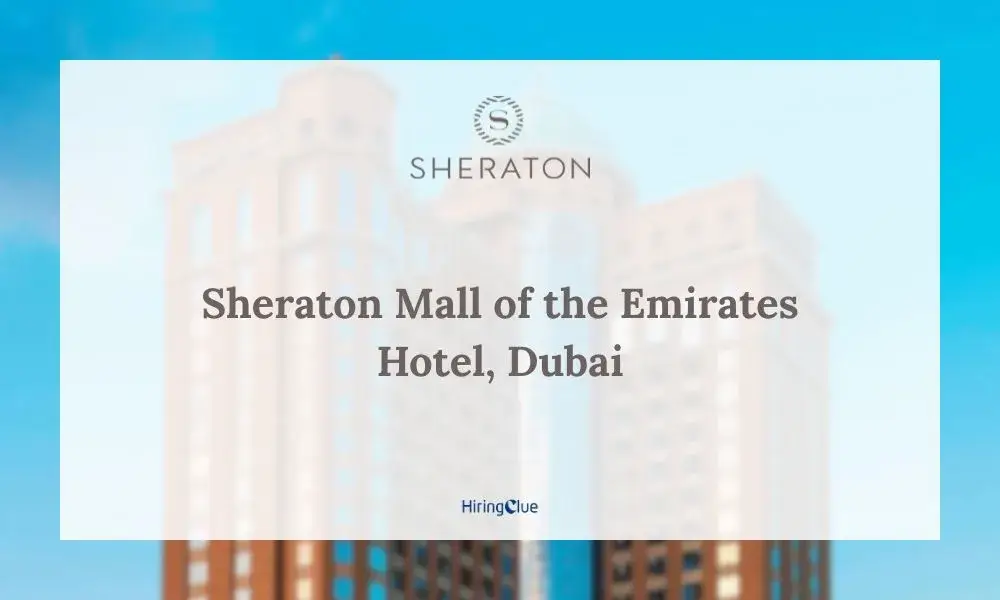 Sheraton Mall of the Emirates Careers