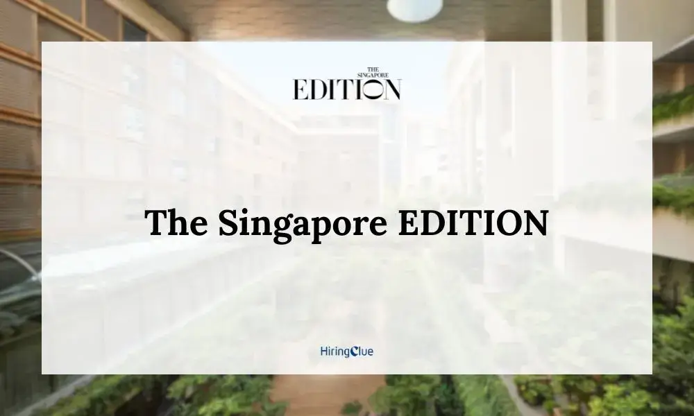The Singapore EDITION Careers