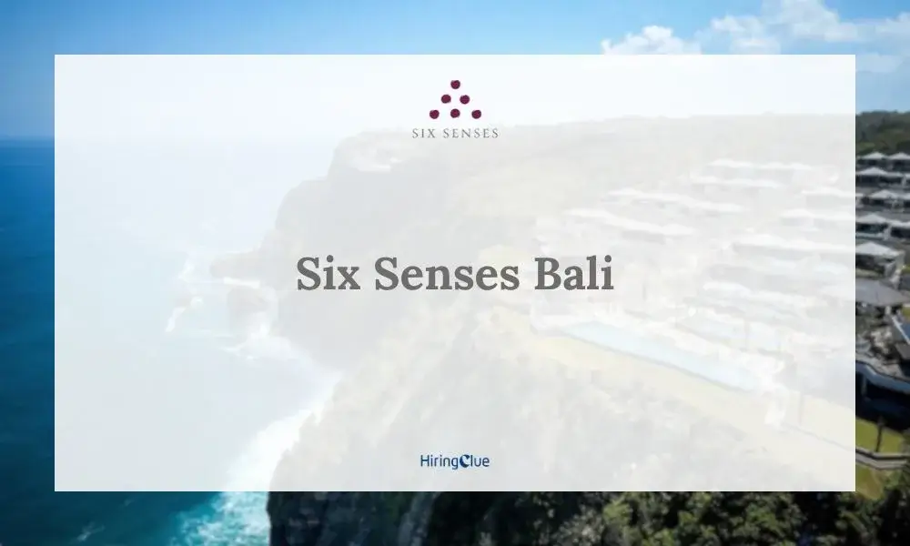 Six Senses Bali Careers
