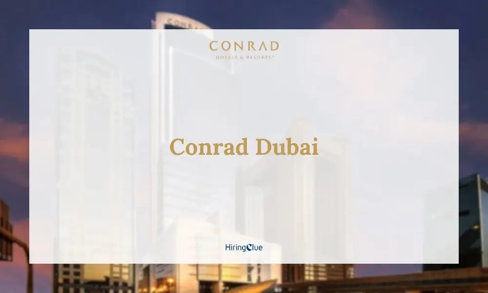Conrad Dubai Careers