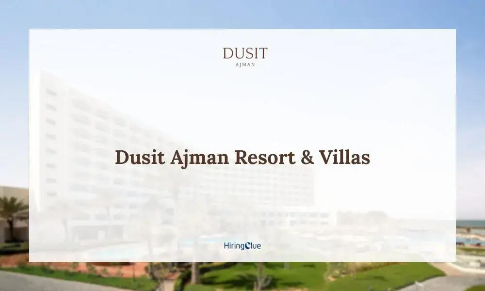 Dusit Ajman Resort & Villas Careers