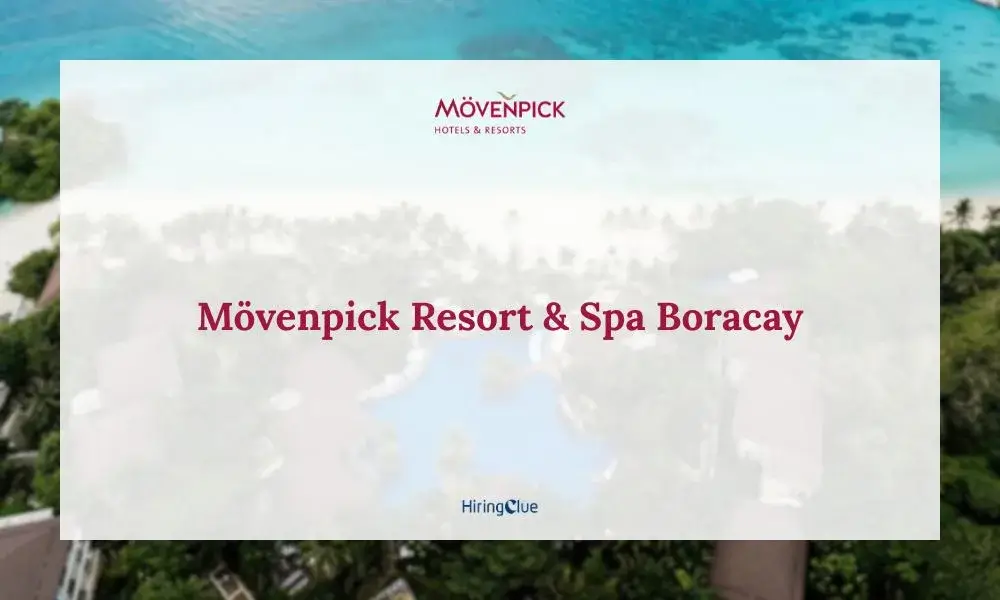 Mövenpick Resort & Spa Boracay Careers