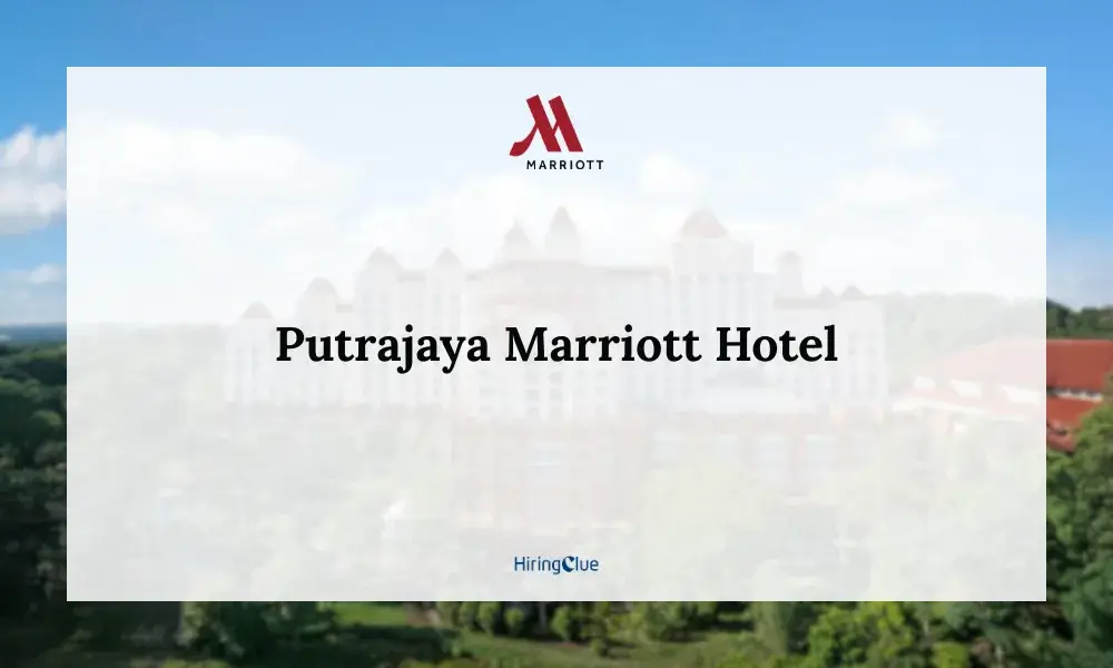 Putrajaya Marriott Careers