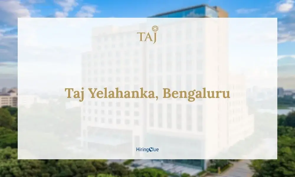 Taj Yelahanka Bengaluru Careers