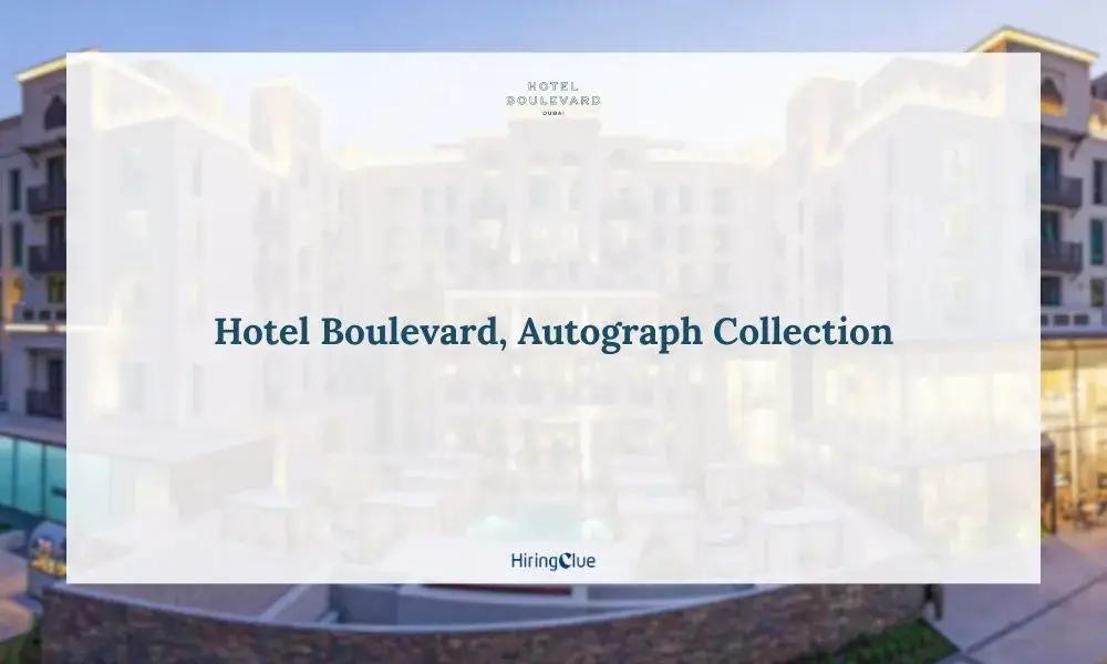 Hotel Boulevard Dubai Careers