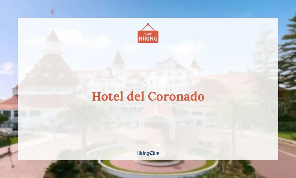 Hotel del Coronado Careers