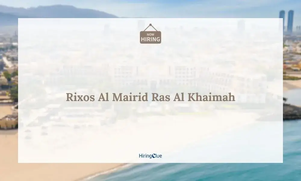 Rixos Al Mairid Careers